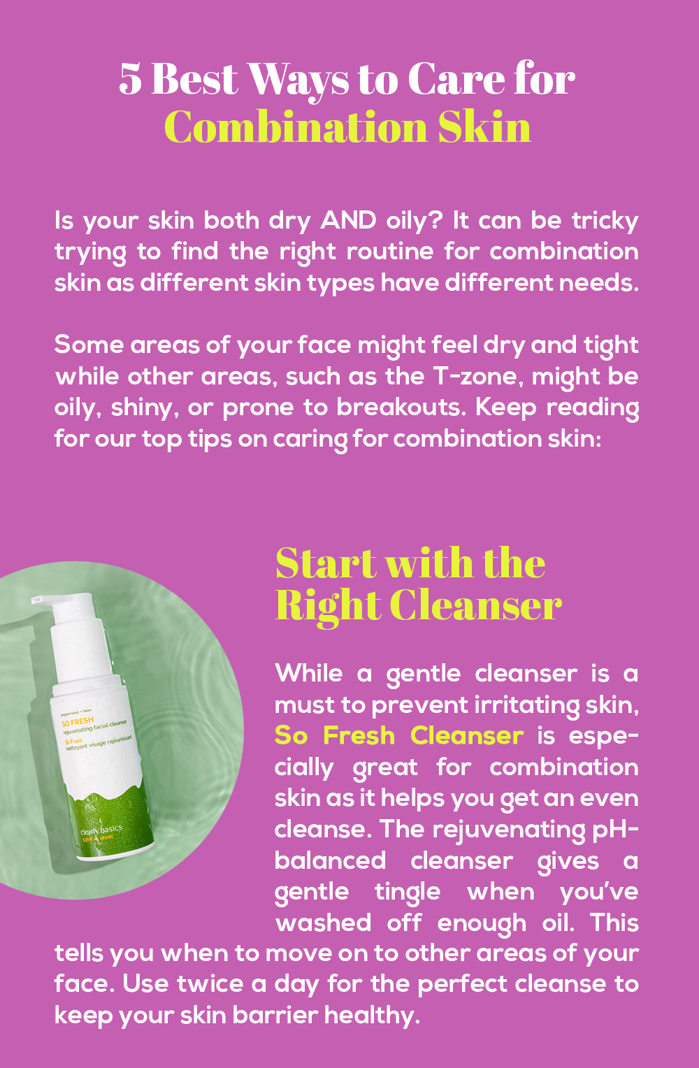 How to Care for Combination Skin - Clearly Basics